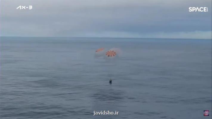 ۴ فضانورد ماموریت Ax-۳ روی زمین فرود آمدند